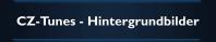 CZ-Tunes - Hintergrundbilder